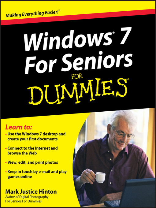 Title details for Windows 7 For Seniors For Dummies by Mark Justice Hinton - Available